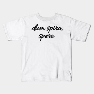 Dum spiro, spero - Latin quote shirt gift idea Kids T-Shirt